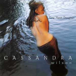 Neil Young's “Harvest Moon” - Cassandra Wilson, singer